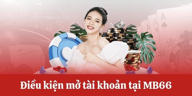 Một số quy định khi mở tài khoản 